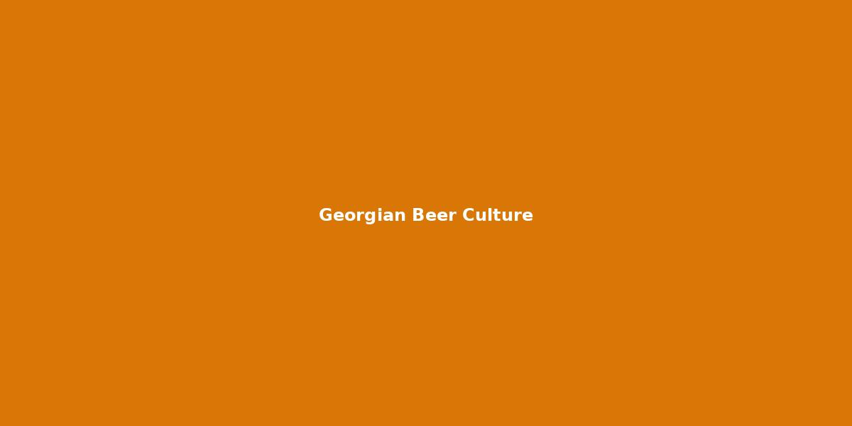 Georgian Beer Culture: Ancient Traditions Meet Modern Innovations